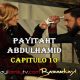 VER PAYITAHT ABDULHAMID CAPITULO 10 CON SUBTÍTULOS EN ESPAÑOL. PAYITAHT ABDULHAMID TEMPORADA 1 CAPITULO 10 CON SUBTÍTULOS EN ESPAÑOL. KayiFamilyTV & BazarKayi
