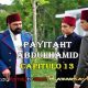 VER PAYITAHT ABDULHAMID CAPITULO 13 CON SUBTÍTULOS EN ESPAÑOL. PAYITAHT ABDULHAMID TEMPORADA 1 CAPITULO 13 CON SUBTÍTULOS EN ESPAÑOL. KayiFamilyTV & BazarKayi