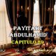 VER PAYITAHT ABDULHAMID CAPITULO 29 CON SUBTÍTULOS EN ESPAÑOL. PAYITAHT ABDULHAMID TEMPORADA 2 CAPITULO 12 CON SUBTÍTULOS EN ESPAÑOL. KayiFamilyTV & BazarKayi