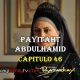 VER PAYITAHT ABDULHAMID CAPITULO 46 CON SUBTÍTULOS EN ESPAÑOL. PAYITAHT ABDULHAMID TEMPORADA 2 CAPITULO 29 CON SUBTÍTULOS EN ESPAÑOL. KayiFamilyTV & BazarKayi
