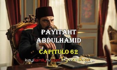 VER PAYITAHT ABDULHAMID CAPITULO 62 CON SUBTÍTULOS EN ESPAÑOL. PAYITAHT ABDULHAMID TEMPORADA 3 CAPITULO 8 CON SUBTÍTULOS EN ESPAÑOL. KayiFamilyTV & BazarKayi