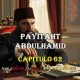 VER PAYITAHT ABDULHAMID CAPITULO 62 CON SUBTÍTULOS EN ESPAÑOL. PAYITAHT ABDULHAMID TEMPORADA 3 CAPITULO 8 CON SUBTÍTULOS EN ESPAÑOL. KayiFamilyTV & BazarKayi