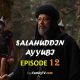 Salahuddin Ayyubi Episode 12