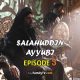 Salahuddin Ayyubi Episode 3