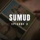 Sumud Episode 3