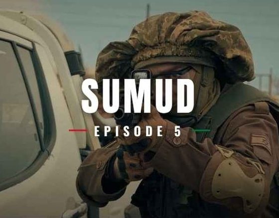 Sumud Episode 5