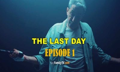 THE LAST DAY EPISODE 1
