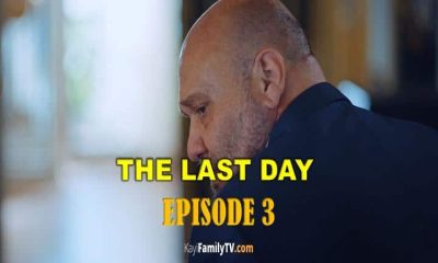 THE LAST DAY EPISODE 3