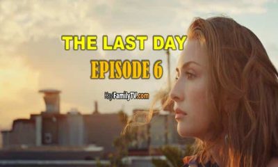 THE LAST DAY EPISODE 6