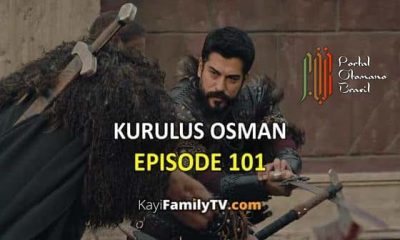 Kurulus Osman Episode 101 com legendas em Portugues Kurulus Osman Episode 101 legendado em Português. Kurulus Osman Temporada 4 Episode 3 legendado em Português.
